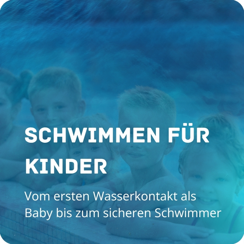 Schwimmen für Kinder
